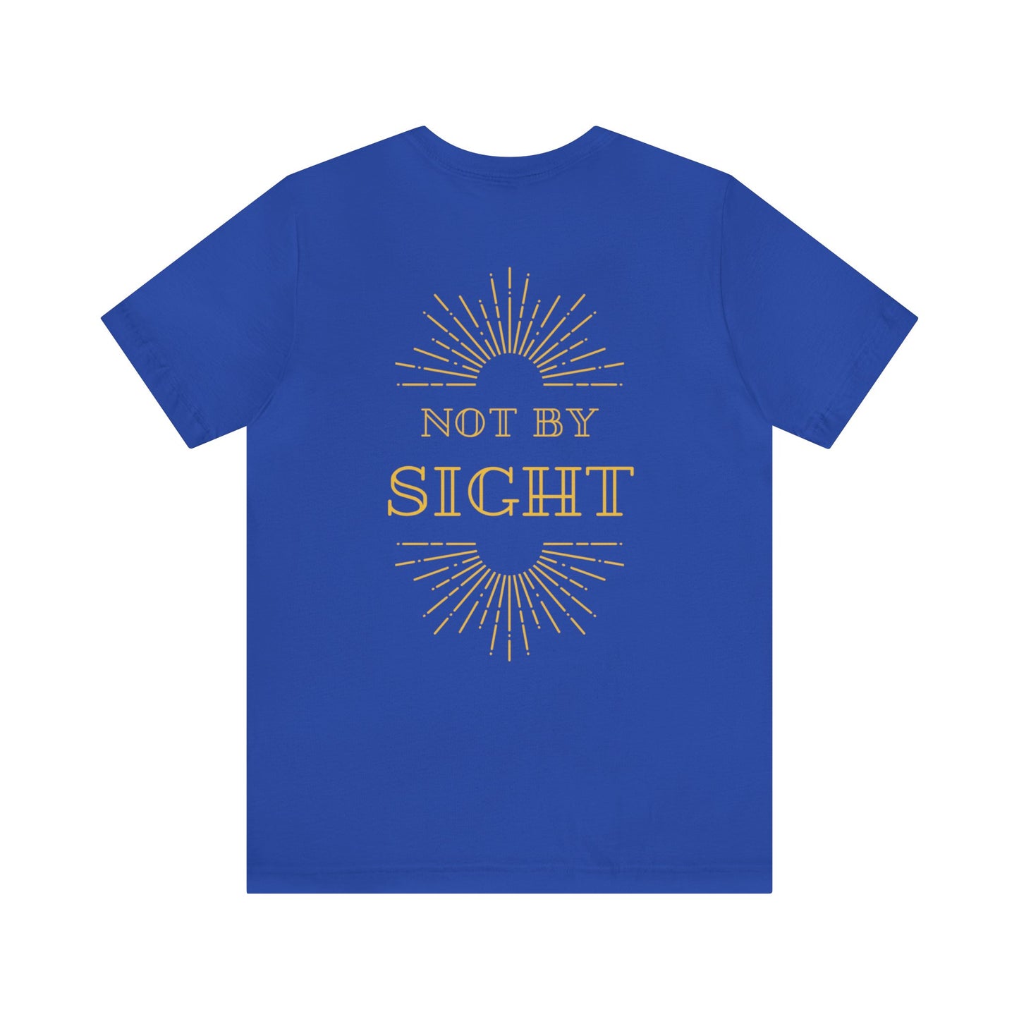 Walk By Faith Not By Sight T-Shirt - Front & Back Christian Tee Bright Colors