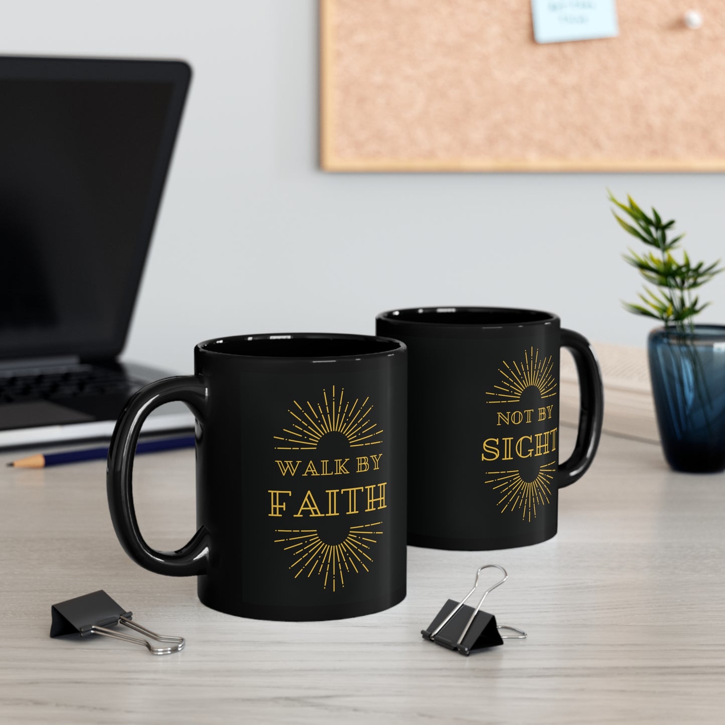 Walk By Faith Not By Sight Mug