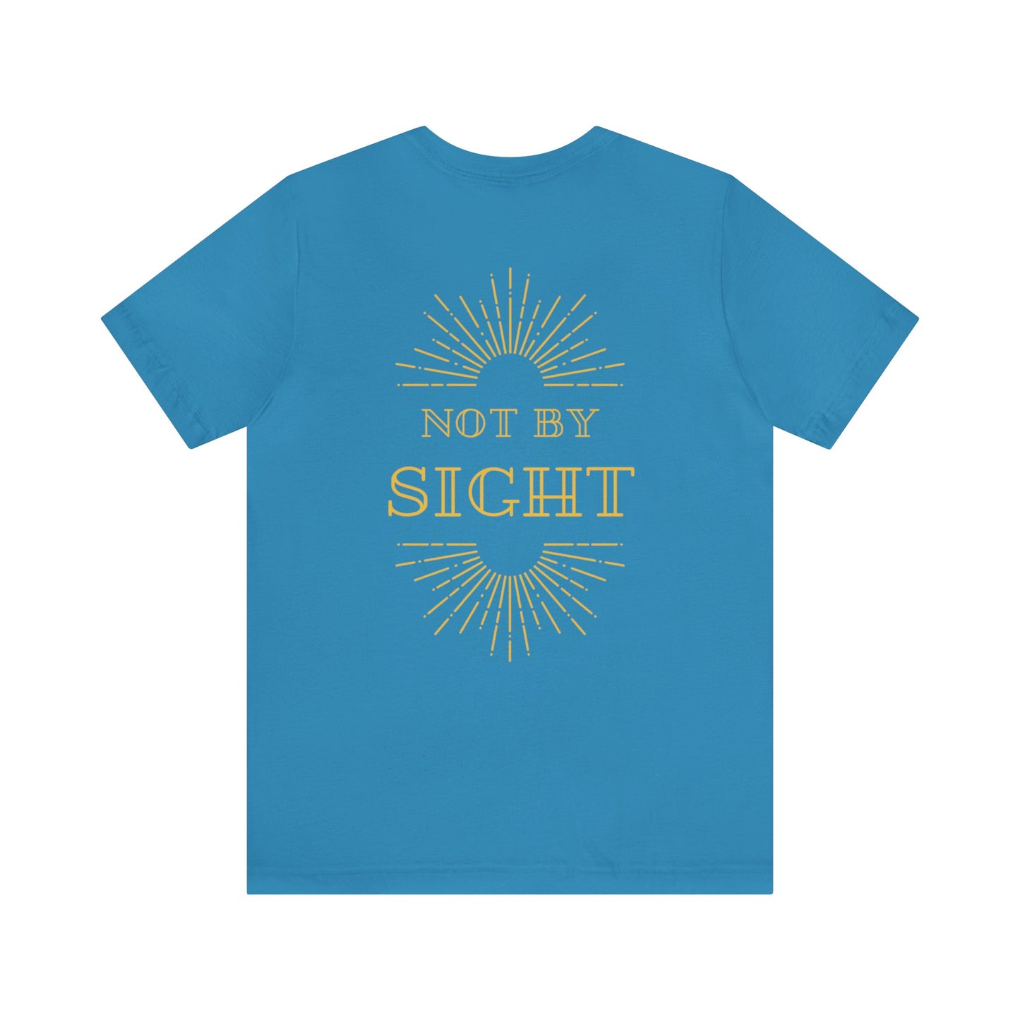 Walk By Faith Not By Sight T-Shirt - Front & Back Christian Tee Bright Colors