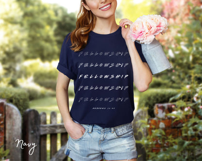 Fellowship T-Shirt