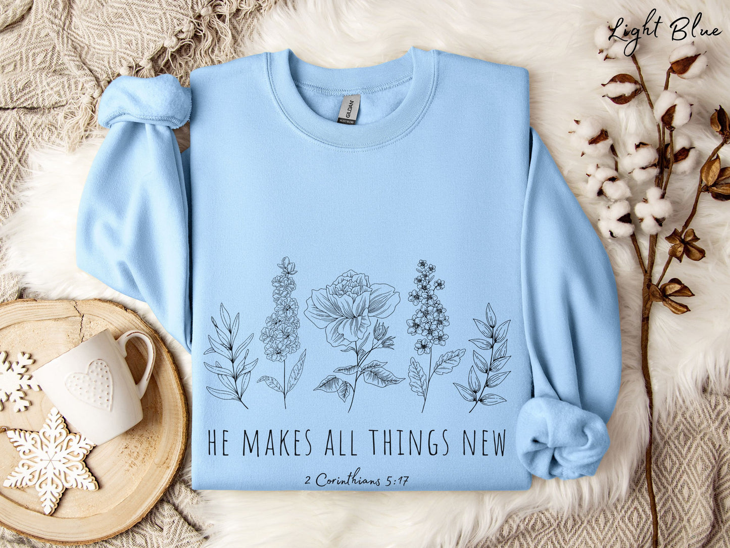 He Makes All Things New Floral Sweatshirt