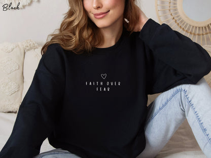 Faith Over Fear Heart Embroidered Crewneck