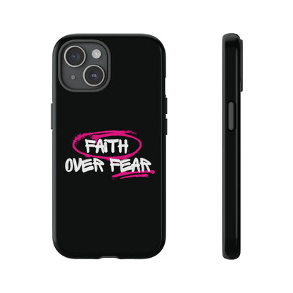 Faith Over Fear Grunge Phone Case