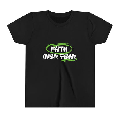 Faith Over Fear Kids Shirt