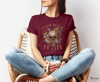 From Death To Life Floral Skull Shirt