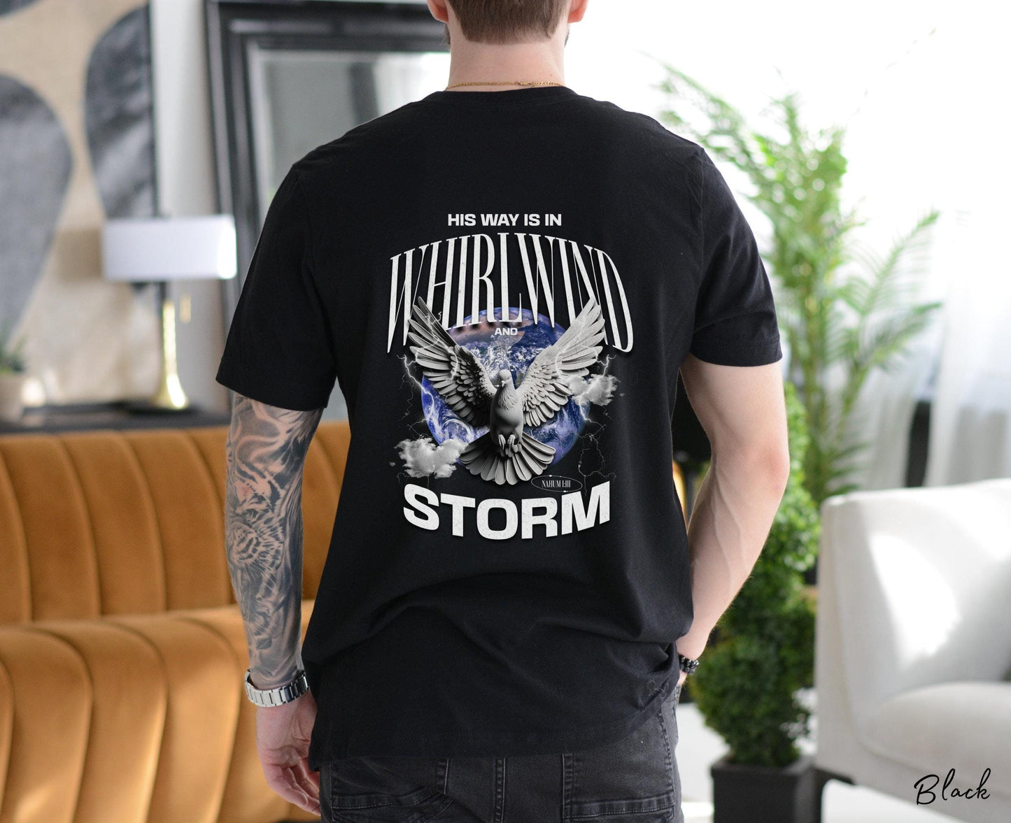 His Way Is In Whirlwind and Storm Shirt