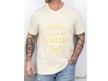 Walk By Faith Not By Sight Shirt