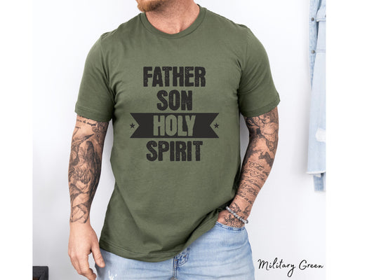 Father Son Holy Spirit Shirt