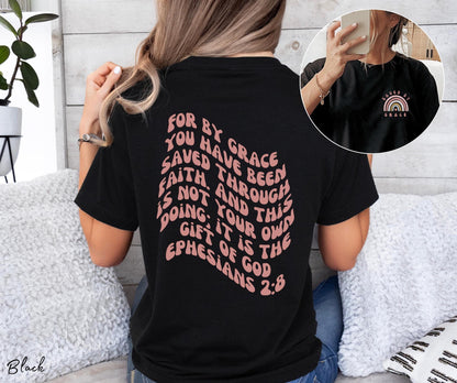 Saved By Grace Shirt