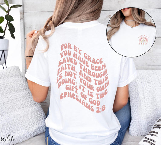 Saved By Grace Shirt