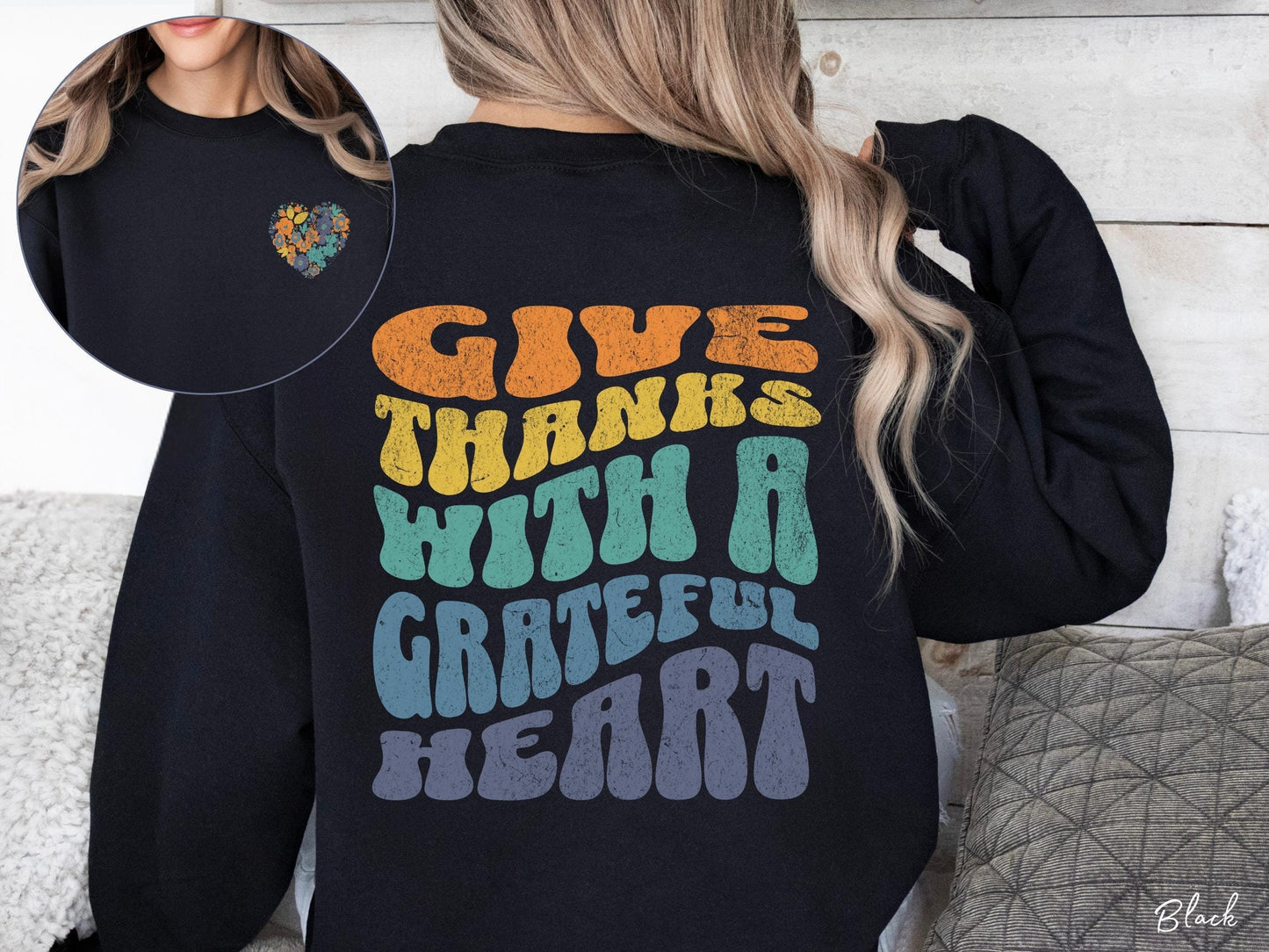 Give Thanks With A Grateful Heart Retro Crewneck