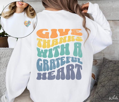 Give Thanks With A Grateful Heart Retro Crewneck